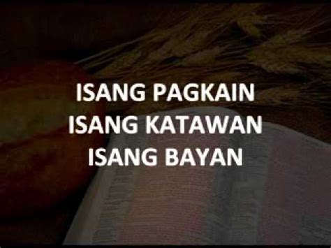 iisang panginoon iisang katawan lyrics|ISANG PAGKAIN, ISANG KATAWAN, ISANG BAYAN with Lyrics .